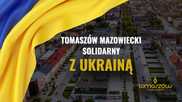Tomaszów Mazowiecki solidarny z Ukrainą – zbiórka na rzecz mieszkańców Iwano-Frankiwska